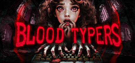 《Blood Typers》Steam試玩發布 3D迷宮恐怖冒險