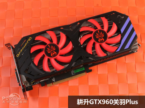 耕升GTX960关羽Plus