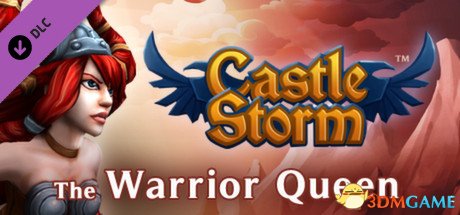 CastleStorm - The Warrior Queen