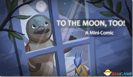 To The Moon, too!