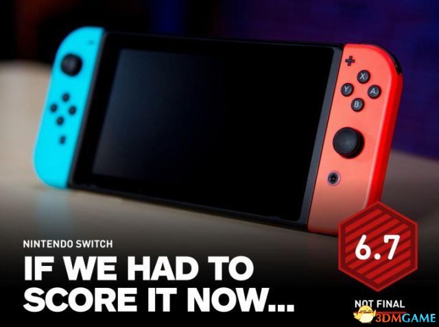 Switch IGN暂时评分6.7分 什么都顾但没一个精通