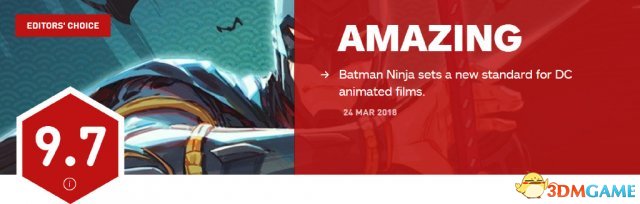 《忍者蝙蝠侠》IGN 9.7分！DC漫画影戏新标杆