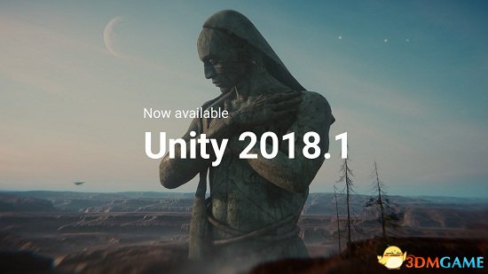 Unity引擎2018版支布 衬着品格可媲好影戏级别