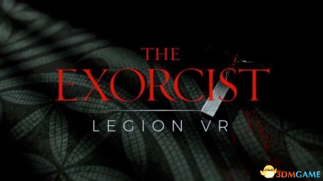 《驱魔人：军团VR》上岸PSVR 实拟现实的可怕体验