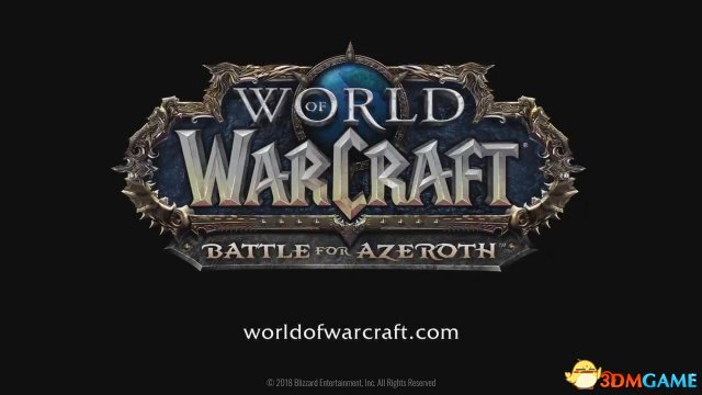 《魔兽世界》8.0前夕将于7月17日开启 争霸艾泽拉斯