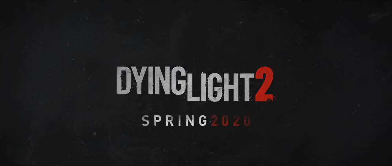 E3：《消逝的光芒2》预告片公布 2020年春季发售