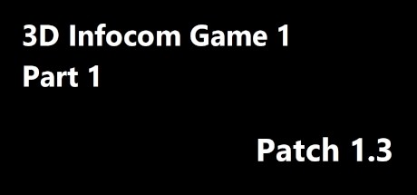 《3D Infocom游戏 第一部分》英文免安装版
