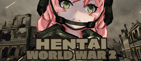 《HENTAI：第二次世界大战》英文免安装版