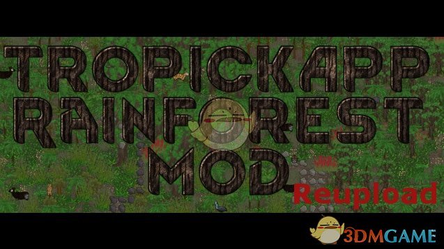 《边缘世界》热带雨林v1.1 MOD