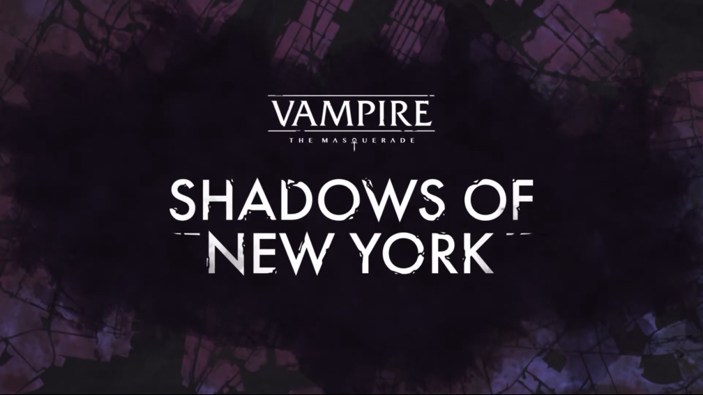 系列新做《吸血鬼：纽约之影》上架Steam 2020年支卖