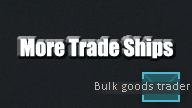 《边缘世界》更多贸易船v1.4 MOD