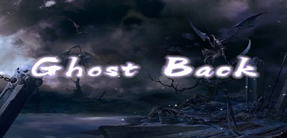 《GhostBack1》v1.0.24正式版[war3地图]