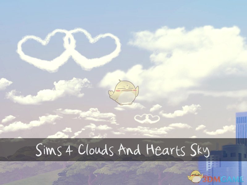 《模拟人生4》天空爱心云朵MOD