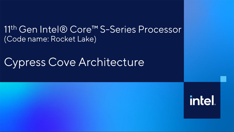 Rocket Lake发布时间在明年3月 会是最后的14nm处理器吗？