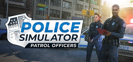 《警察模拟器：巡警》6月17日登陆Steam抢先体验 支持简中