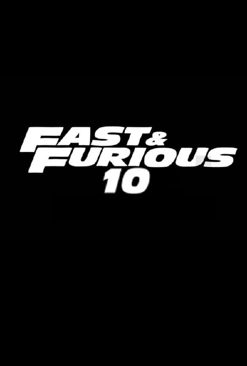《速度与激情10》定档2023年4月7日北美上映  将来中国取景