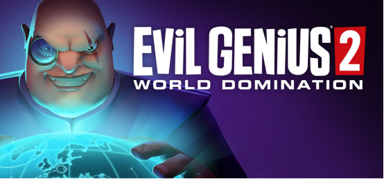 《邪恶天才2》再次输出邪恶、称霸世界！广受好评的反派模拟游戏今年内再度登场