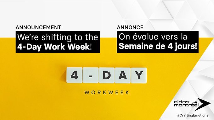 蒙特利尔工作室改为每周四天工作制 薪水不变