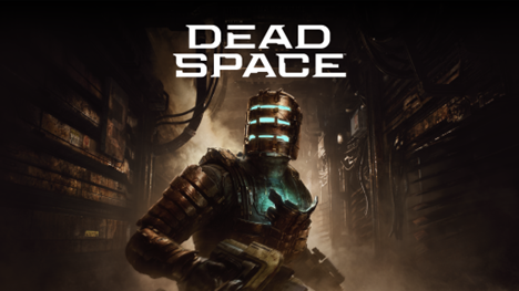 经典科幻生存恐怖类作品《死亡空间》重制版 现已推出于PS、XSX|S及PC