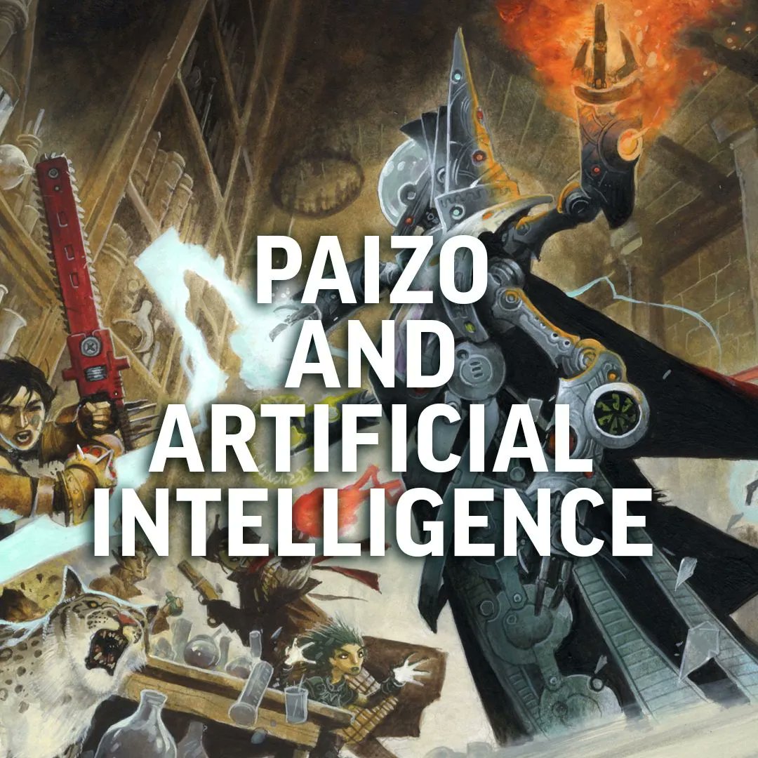 出名桌游支止商Paizo：旗下做品禁用AI文本及画图