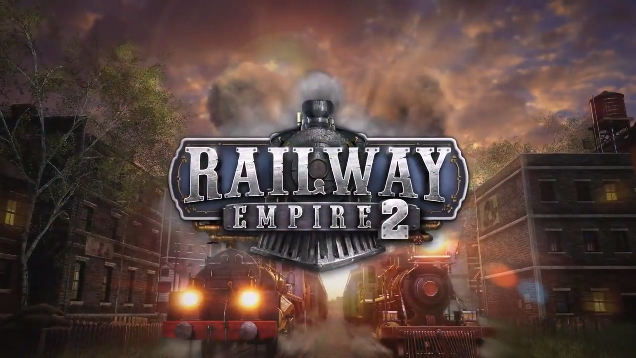 经营模拟游戏《铁路帝国2》确定5月25日发售