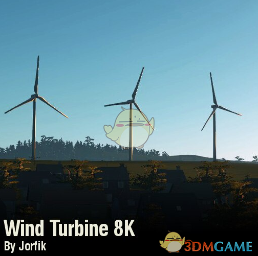 《城市：天际线》8k陆地风力发电机MOD