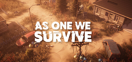 《As One We Survive》steam页面上线 俯视角末日生存