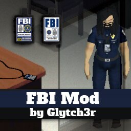 《僵尸毁灭工程》FBI联邦调查局MOD