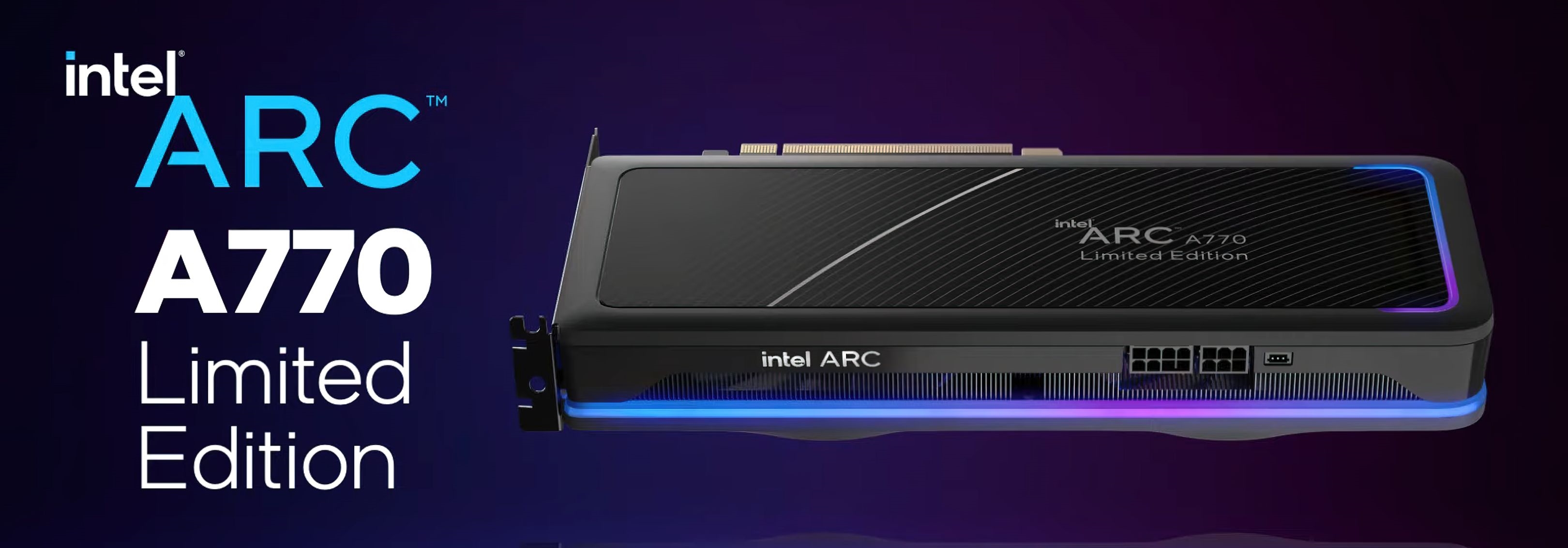 16GB显存！Intel Arc A770限量版旗舰显卡宣布停产退市