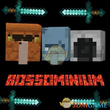 《我的世界》更多BOSS（Bossominium）V1.19.2MOD