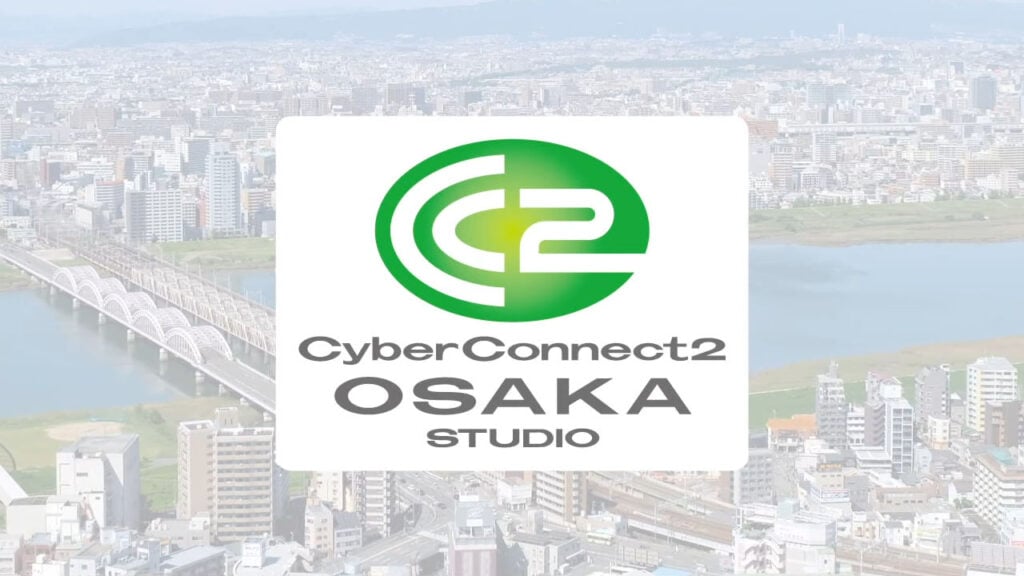 开支商CyberConnect2公布2024年正在大年夜阪开设新工做室
