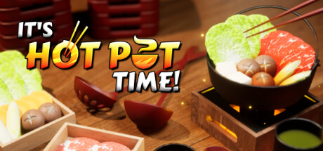 吃日式火锅模拟器《It’s Hot Pot Time!》登陆steam