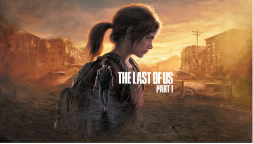 PlayStation发行商特卖，《The Last of Us™ Part I》PC版史低331元