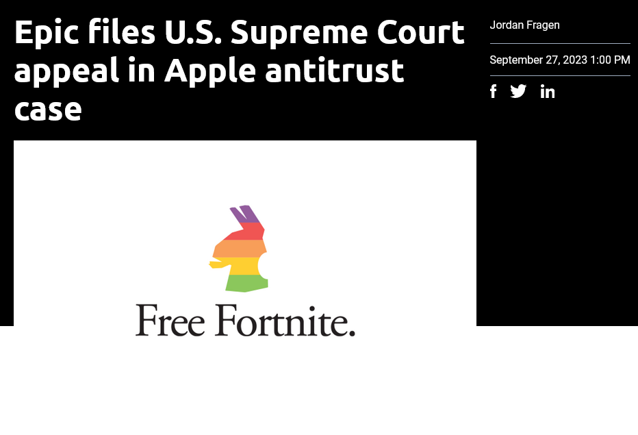 Epic苹果争端再起 再次向最高法院提起上诉