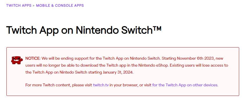 曲播仄台Twitch公布末止Switch版办事 使用止将下架