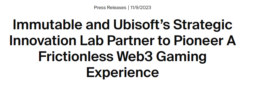 育碧宣布战略合作Immutable 或发力Web3区块链NFT
