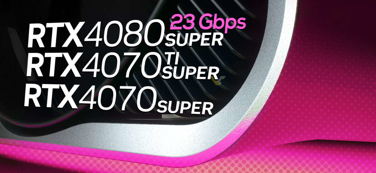 RTX 40 SUPER系列顯卡完整規格曝光 4080Super將配備23Gbps的顯存