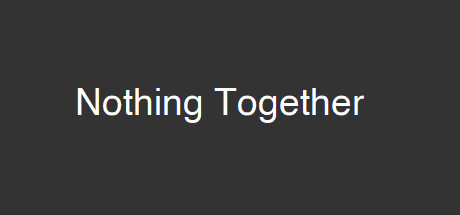 《Nothing Together》上架Steam 竞技版沙雕发呆新游