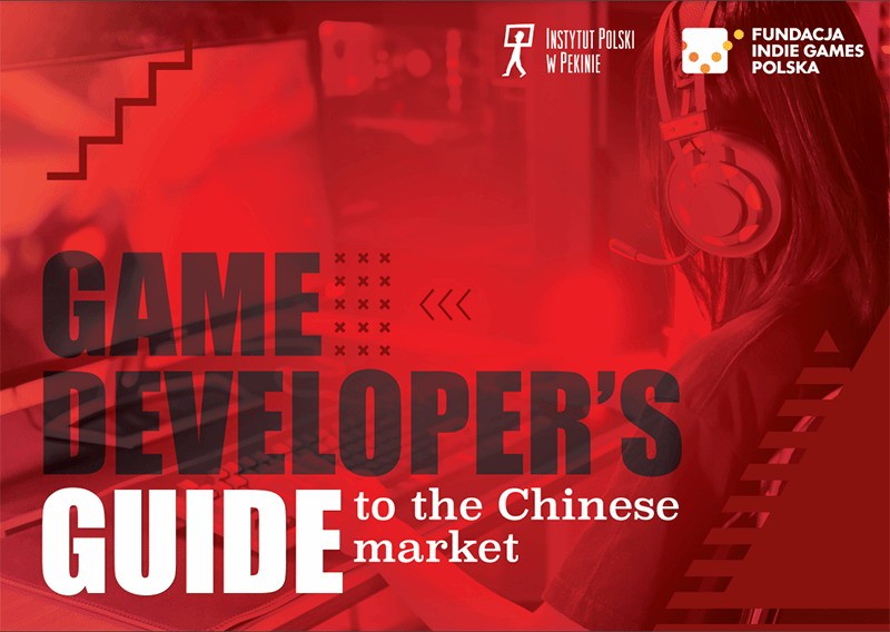 波蘭《游戲開發商中國市場指南》：必須要有中文支持