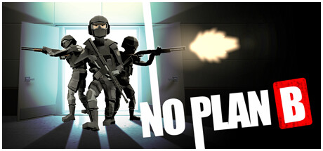《No Plan B》4月3日Steam正式推出 战术小组战略突袭
