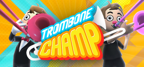 Trombone ChampSteam Ϸ