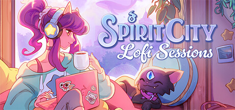 《Spirit City: Lofi Sessions》上岸Steam 专注放松东西游戏