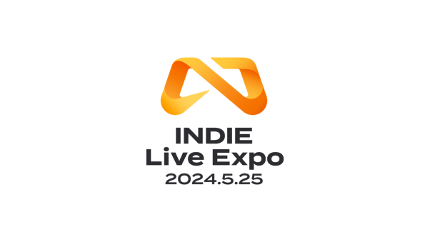 INDIE Live Expo 2024.5.25 正式宣告节目概况！告节