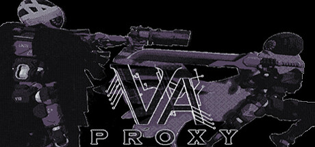 《V.A Proxy》Steam试玩宣告 凋谢天下高速战争
