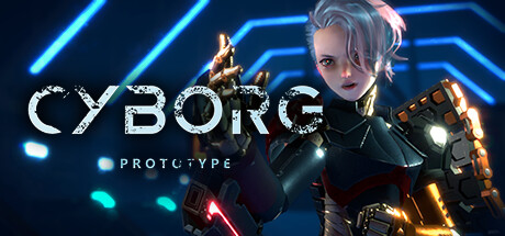 《CYBORG-PROTOTYPE》Steam上线