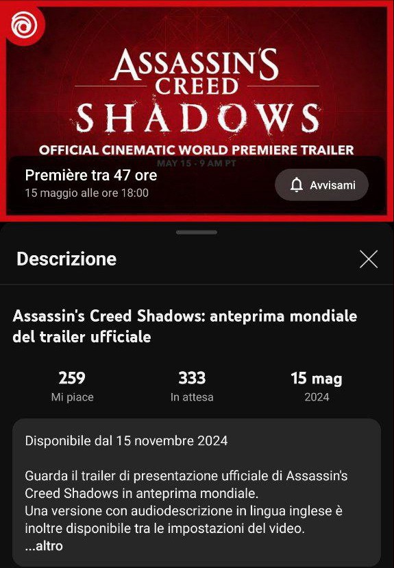  The first trailer of "Assassin's Creed: Shadow" will be released on May 16 and November 15