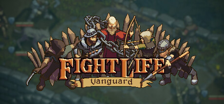 《Fight Life: Vanguard》Steam上