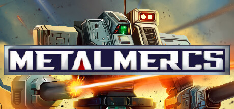 《MetalMercs》Steam試玩發佈 機械戰爭模擬策略