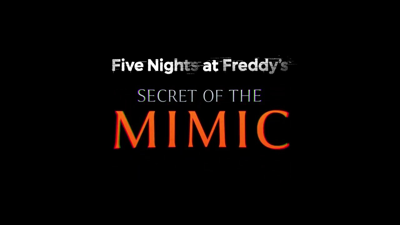 《玩具熊的五夜后宫：Secret of the Mimic》首支预告 明年发售