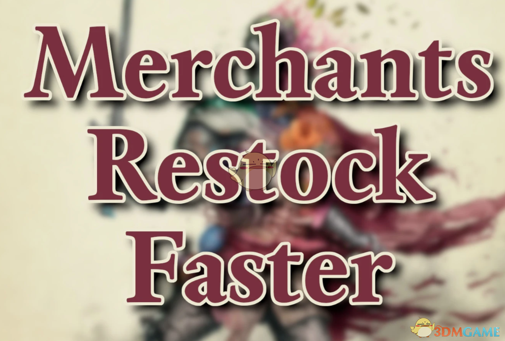 《宣誓》商人更快的补货MOD